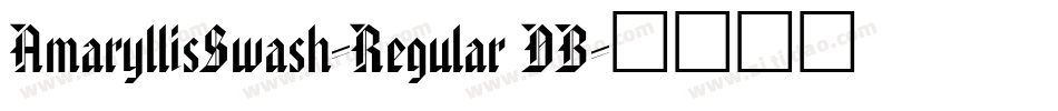 AmaryllisSwash-Regular DB字体转换
